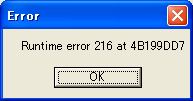 Runtime error 216 at 4B199DD7