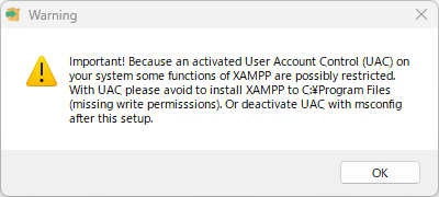 Important! Because an activated User Account Control (UAC) on your system some functions of XAMPP are possibly restricted. With UAC please avoid to install XAMPP to C:\Program Files (missing write permisssions). Or deactivate UAC with msconfig after this setup.